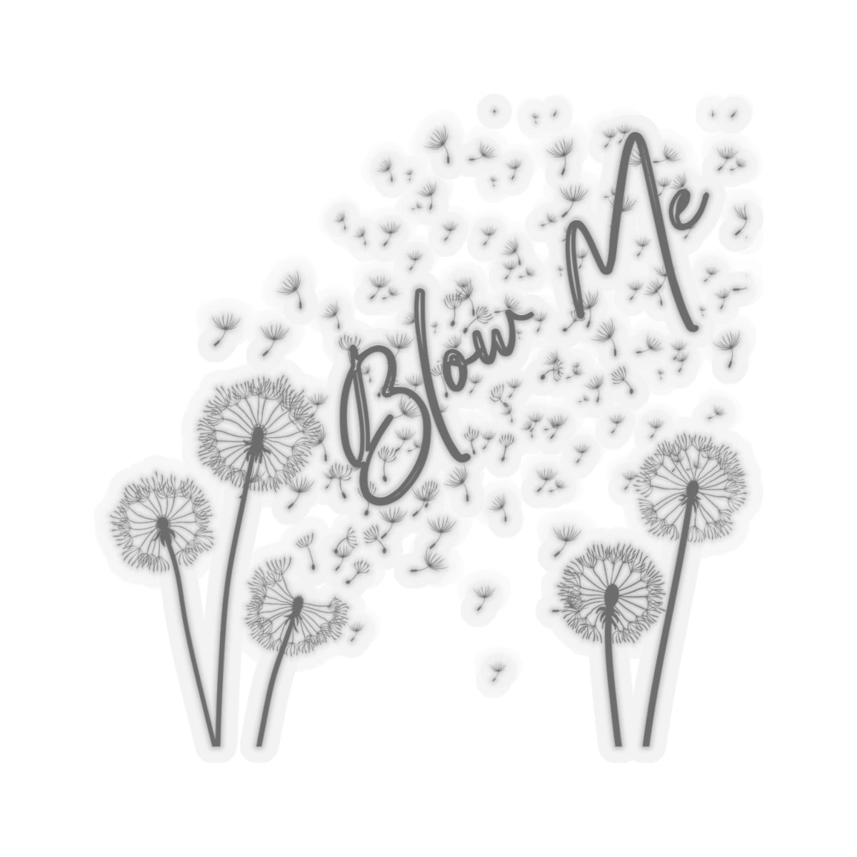 Blow Me Sticker
