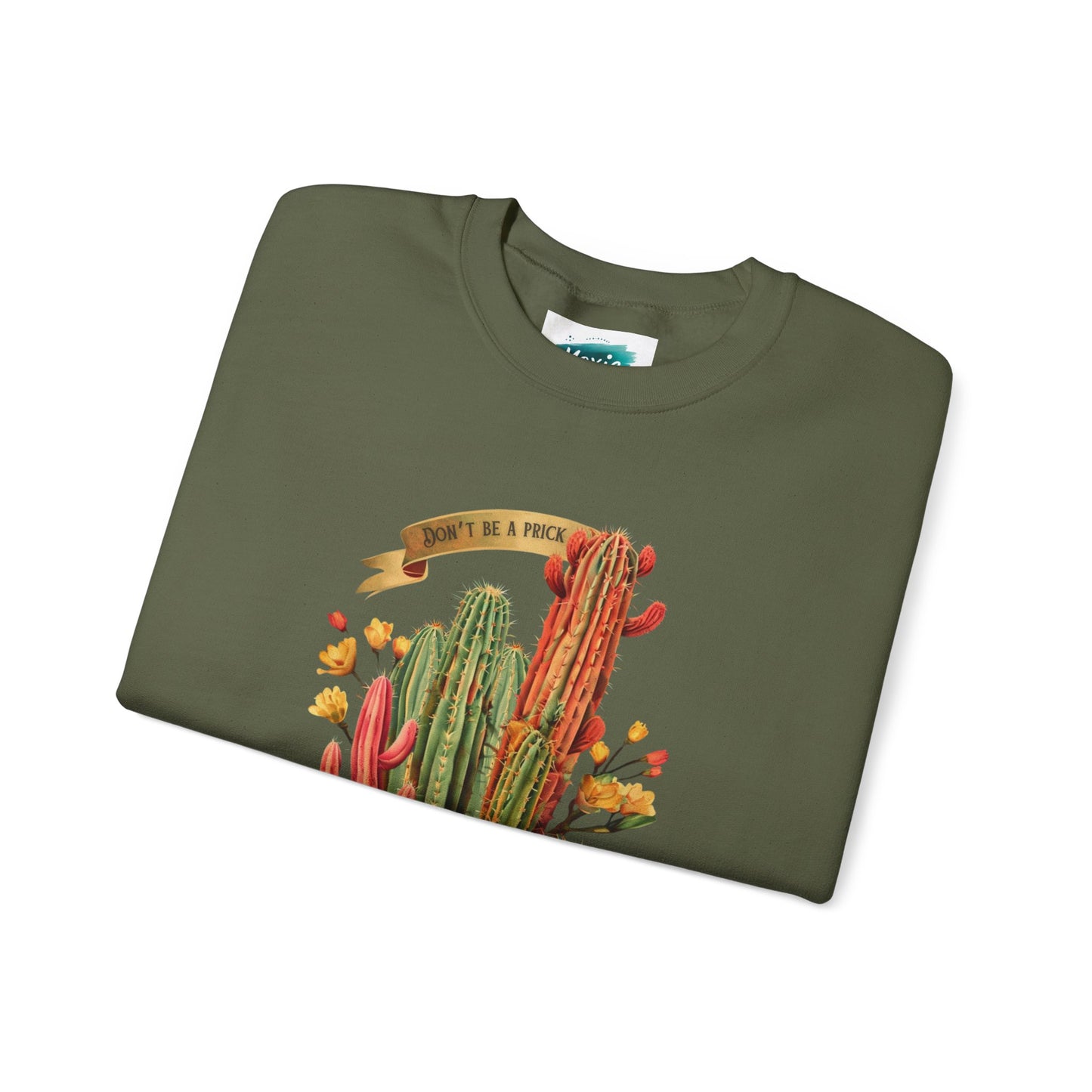 Don't be a prick Cactus - Unisex Heavy Blend™ Crewneck Sweatshirt