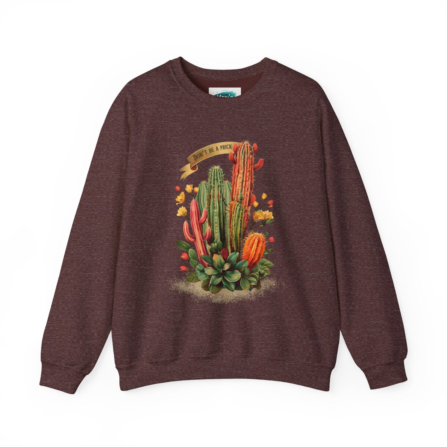 Don't be a prick Cactus - Unisex Heavy Blend™ Crewneck Sweatshirt