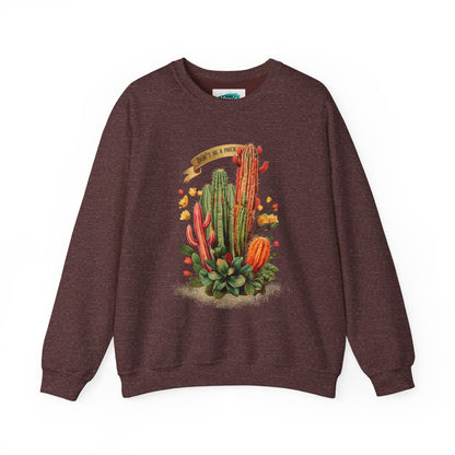 Don't be a prick Cactus - Unisex Heavy Blend™ Crewneck Sweatshirt