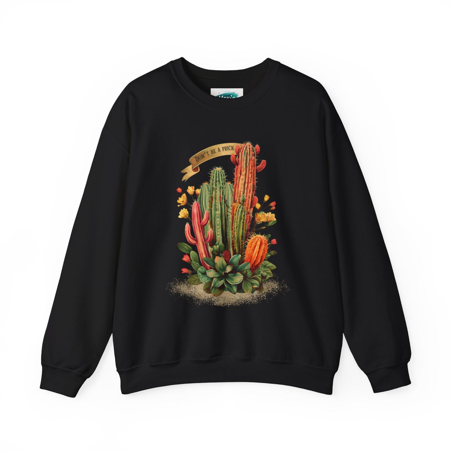 Don't be a prick Cactus - Unisex Heavy Blend™ Crewneck Sweatshirt