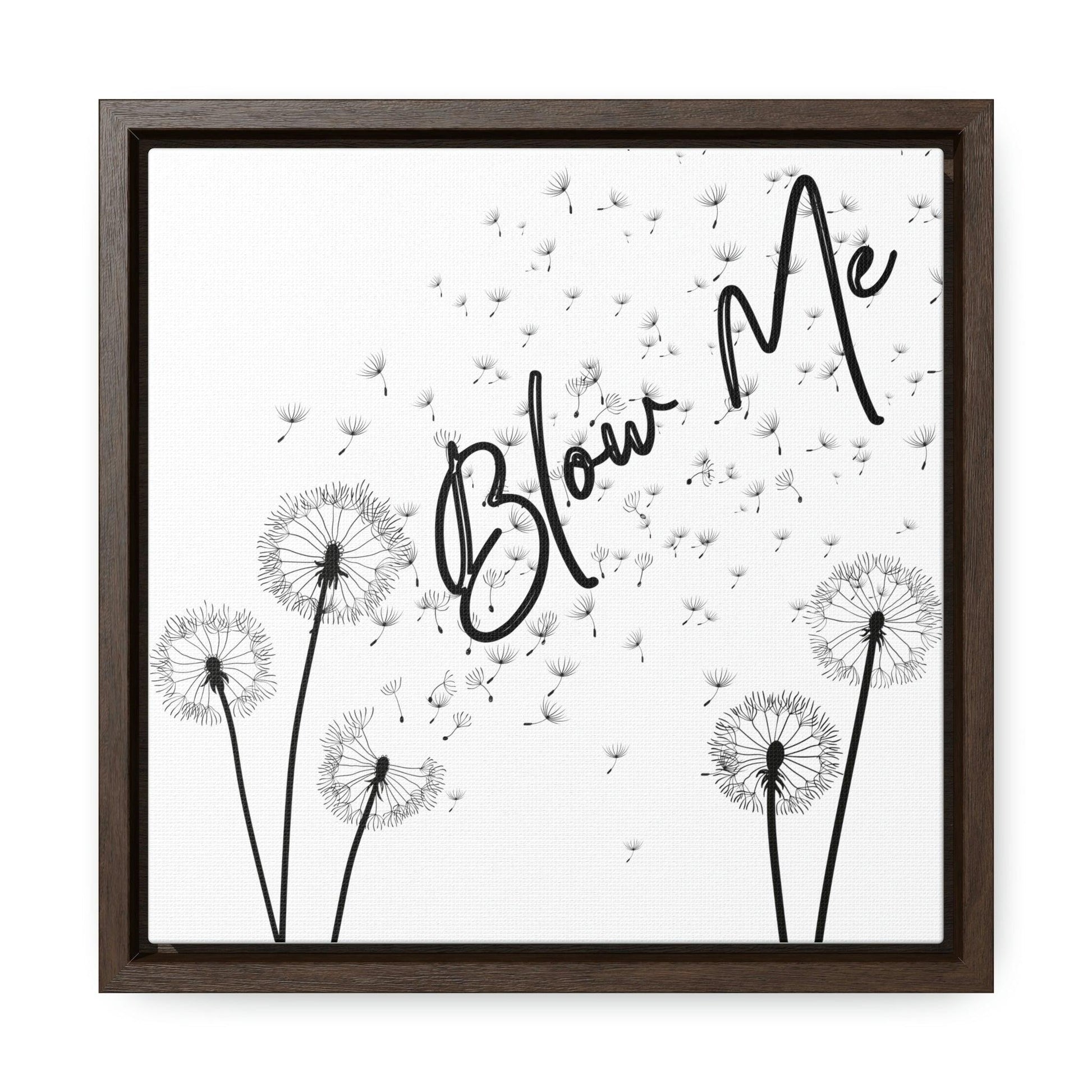 Blow Me - Gallery Canvas Wraps, Square Frame - Moxie Graphics